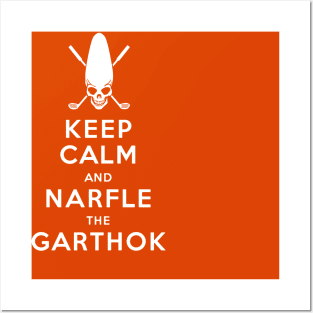 Keep Calm and Narfle the Garthok Posters and Art